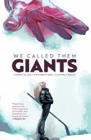 Image for "We Called Them Giants"