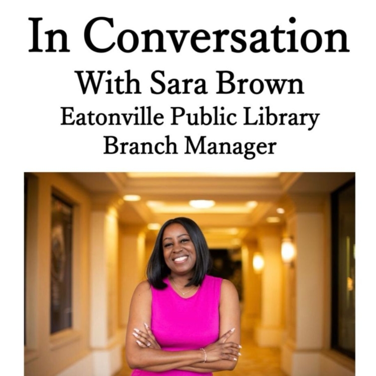 Sara Brown and the text "In conversation with Sara Brown Eatonville Public Library Branch Manager".